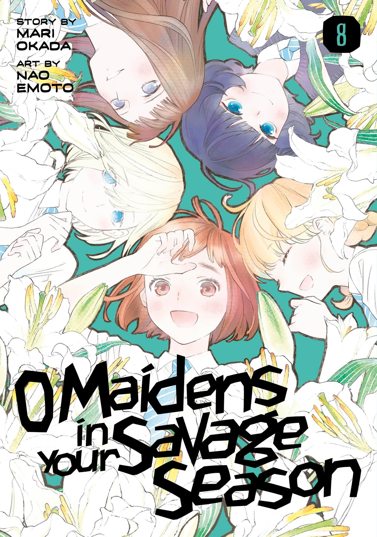 O Maidens in Your Savage Season 8 - Manga Warehouse