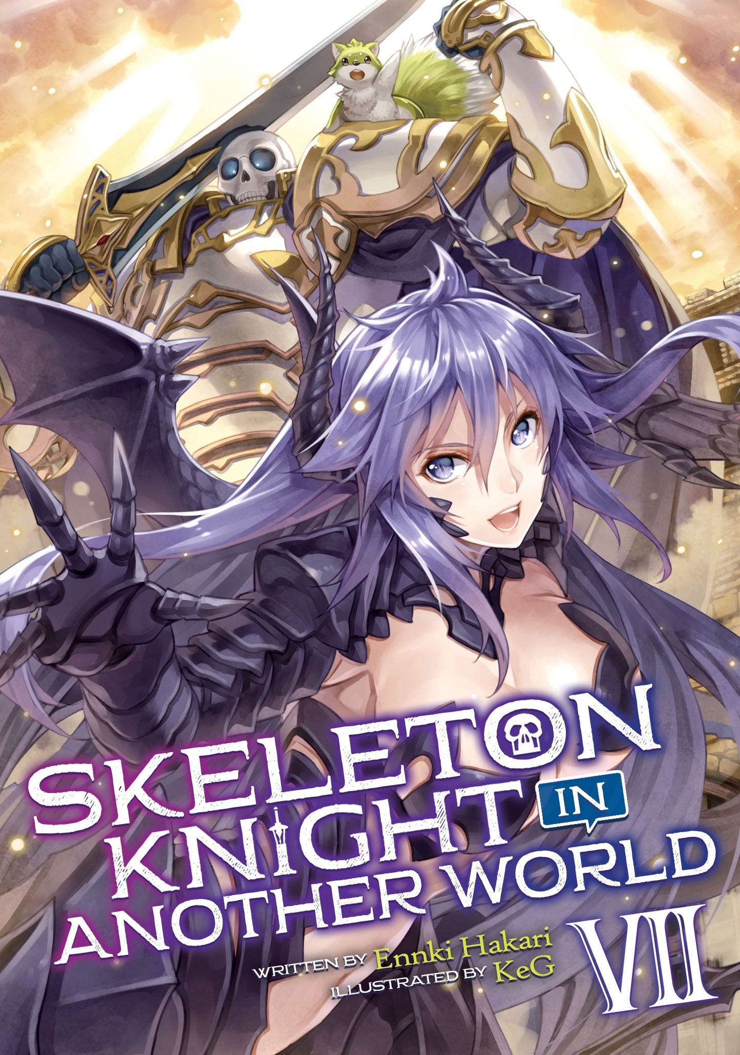 Skeleton Knight in Another World (Light Novel) Vol. 7 - Manga Warehouse