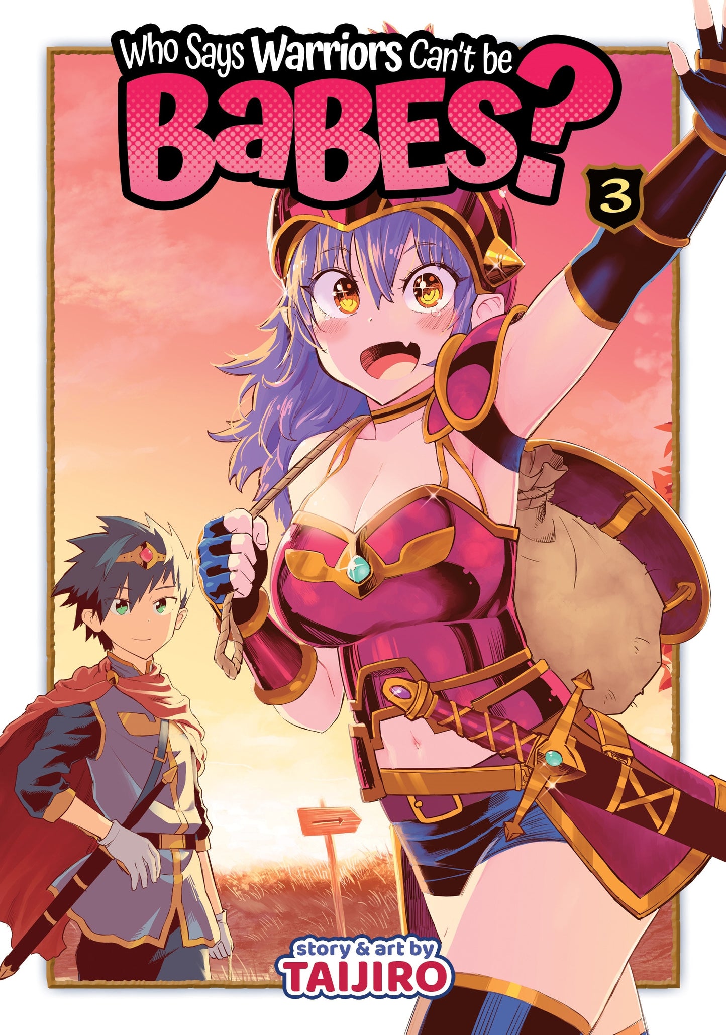 Who Says Warriors Can't be Babes? Vol. 3 - Manga Warehouse