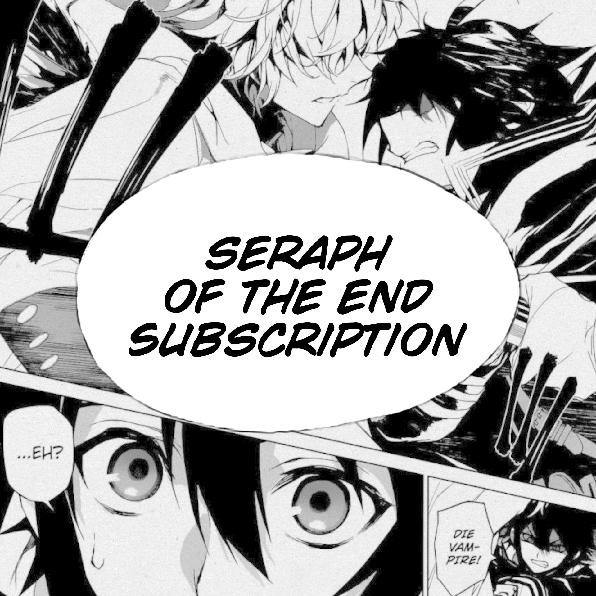 Seraph of the End Subscription - Manga Warehouse