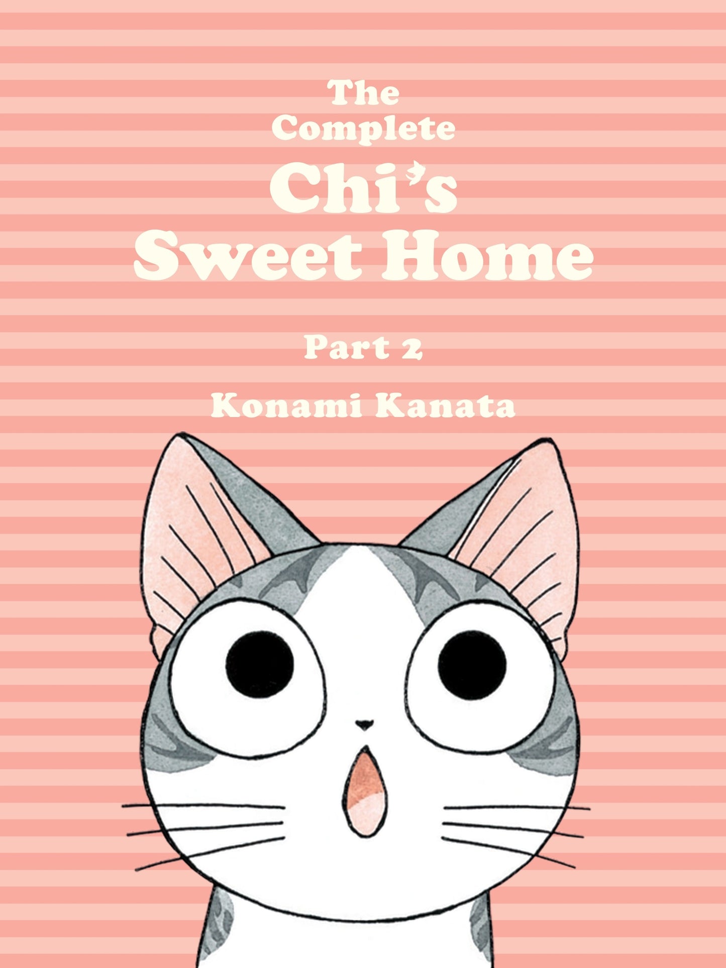 The Complete Chi's Sweet Home, 2 - Manga Warehouse