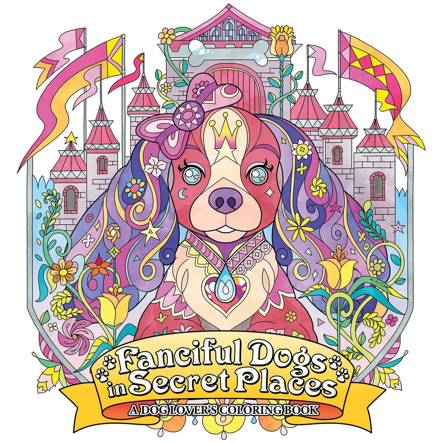 Fanciful Dogs in Secret Places : A Dog Lover's Coloring Book - Manga Warehouse