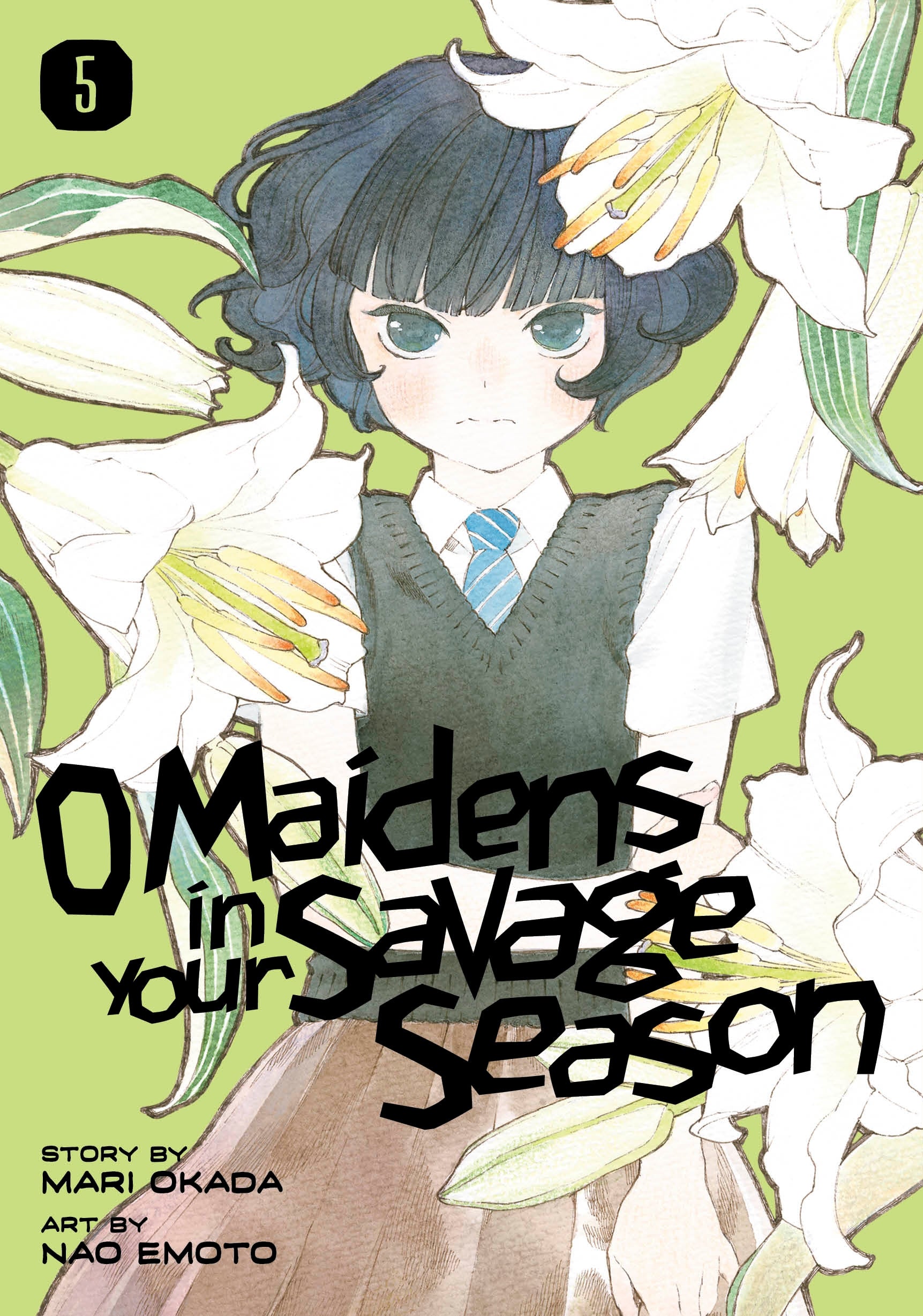 O Maidens in Your Savage Season 5 - Manga Warehouse