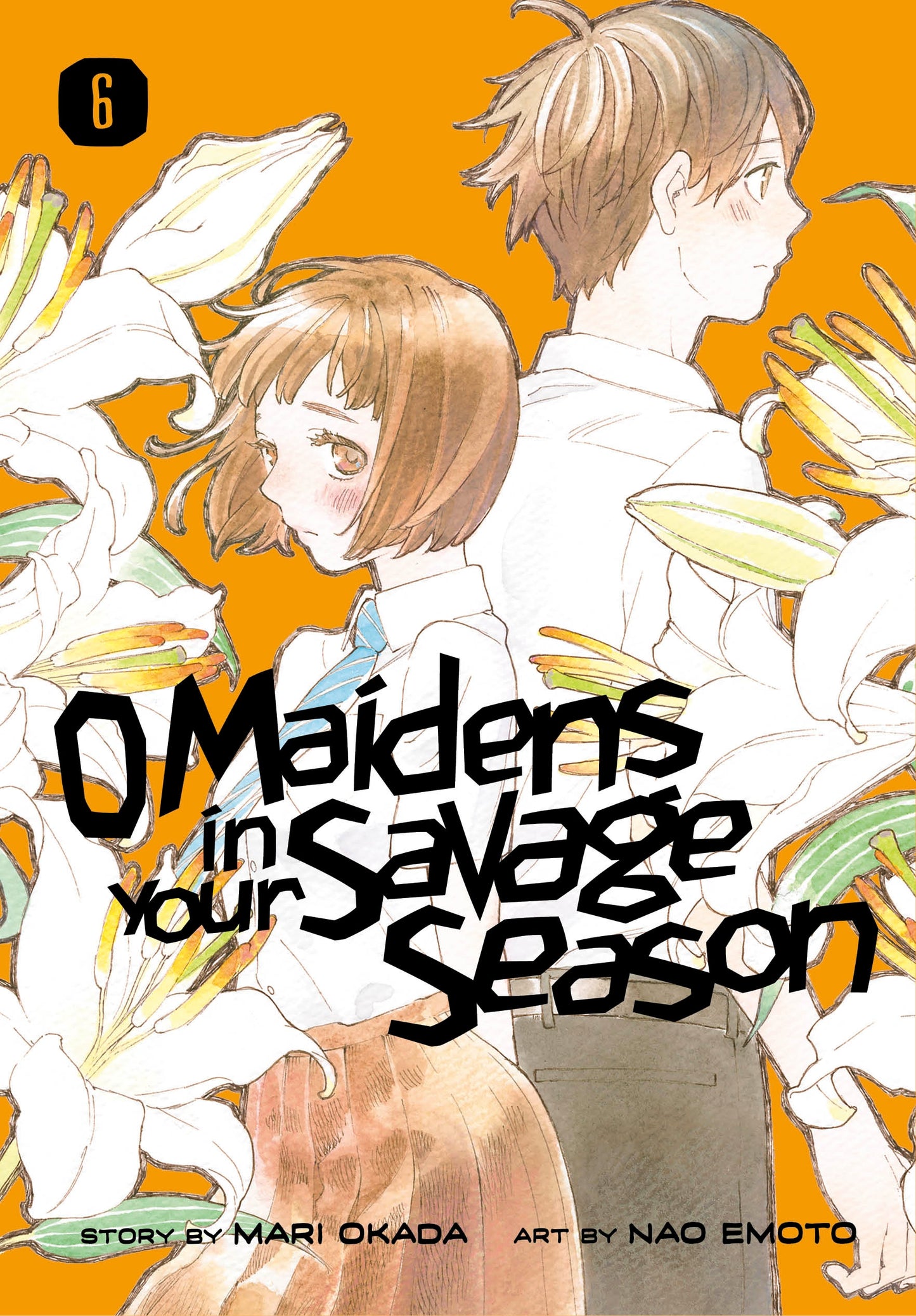 O Maidens in Your Savage Season 6 - Manga Warehouse