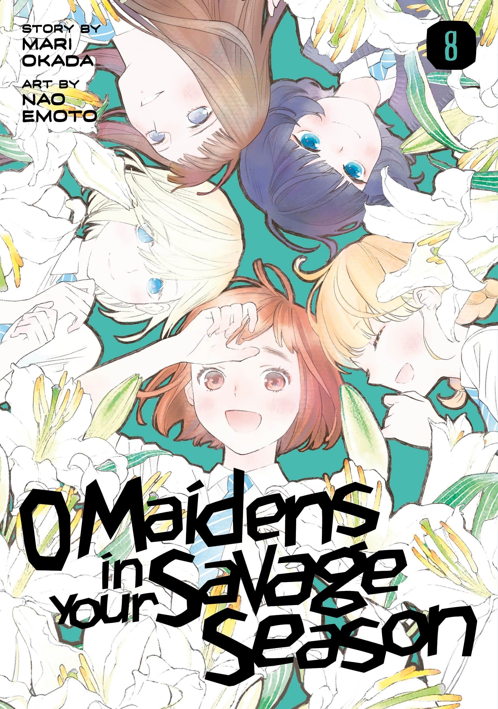 O Maidens in Your Savage Season 8 - Manga Warehouse