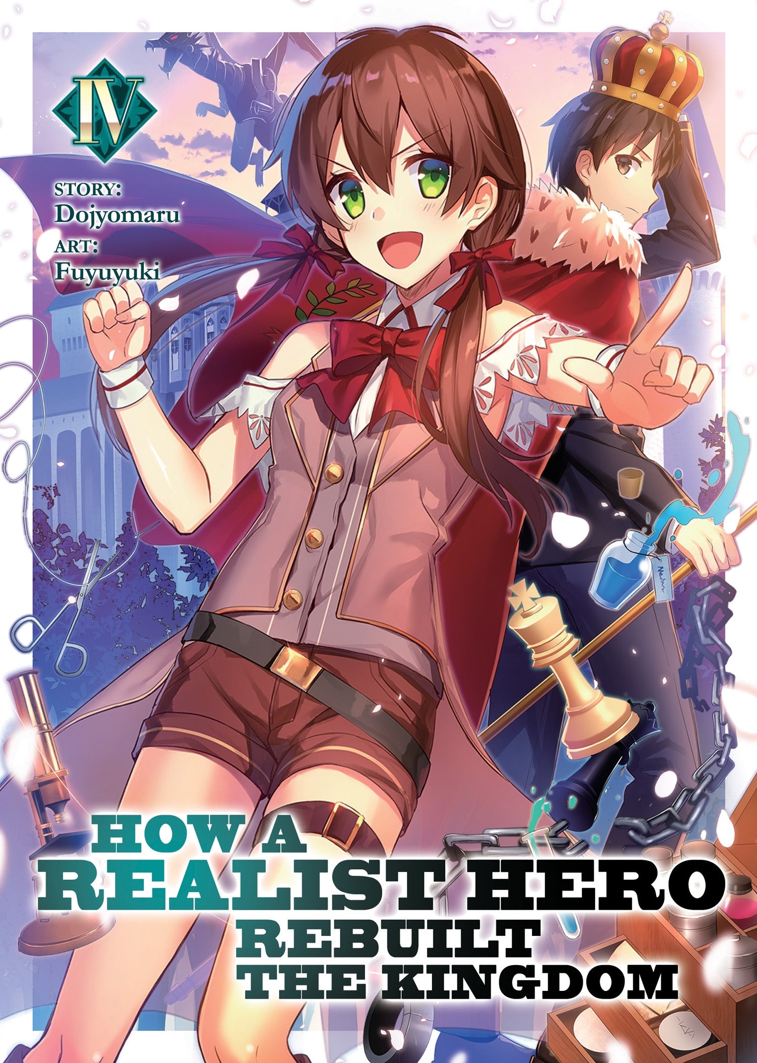 How a Realist Hero Rebuilt the Kingdom (Light Novel) Vol. 4 - Manga Warehouse