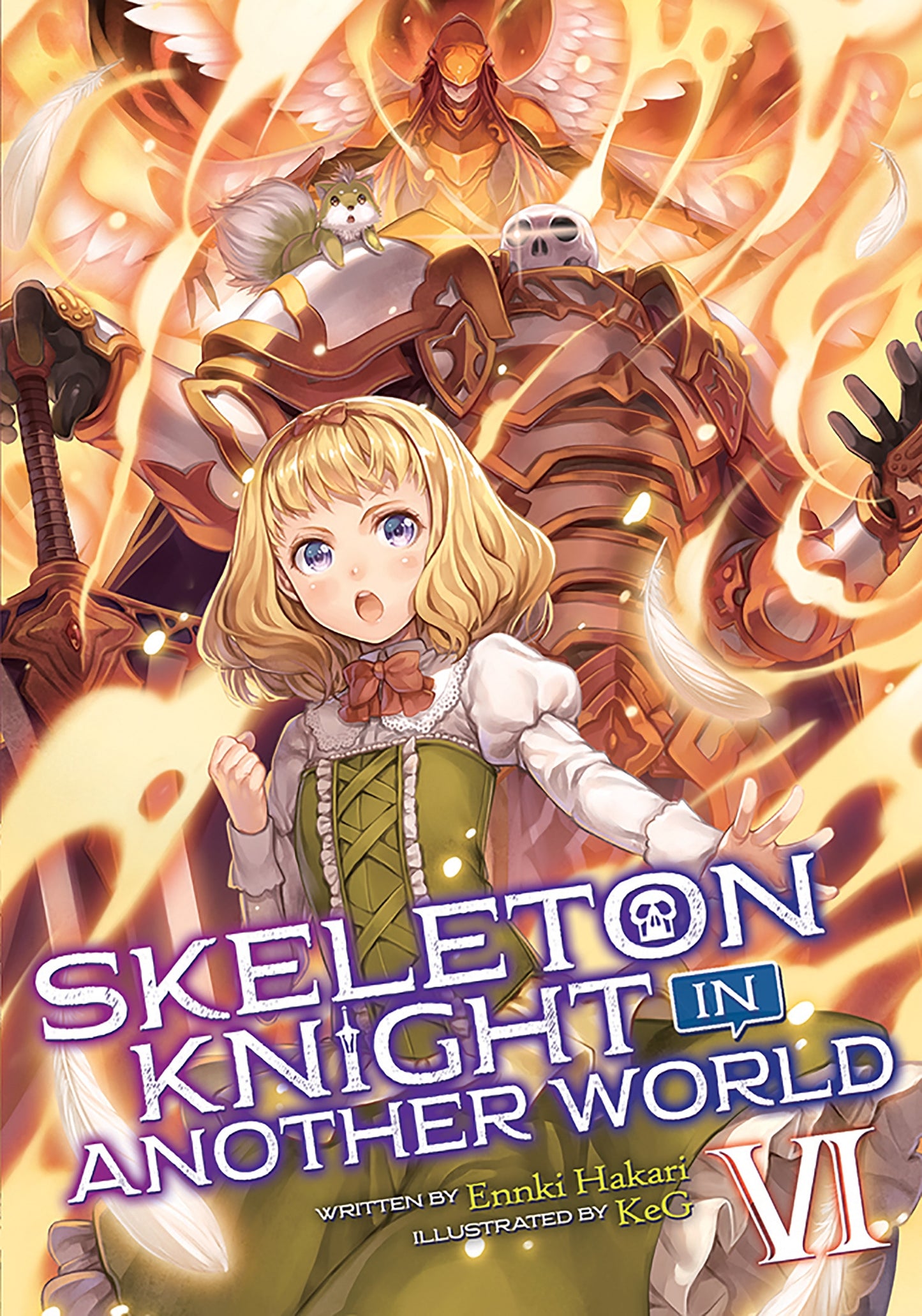Skeleton Knight in Another World (Light Novel) Vol. 6 - Manga Warehouse