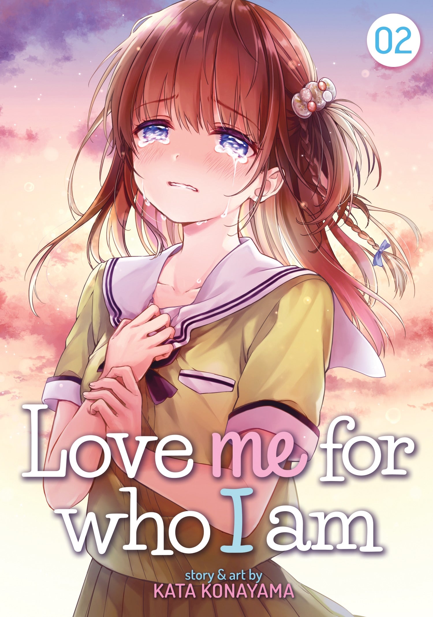 Love Me For Who I Am Vol. 2 - Manga Warehouse