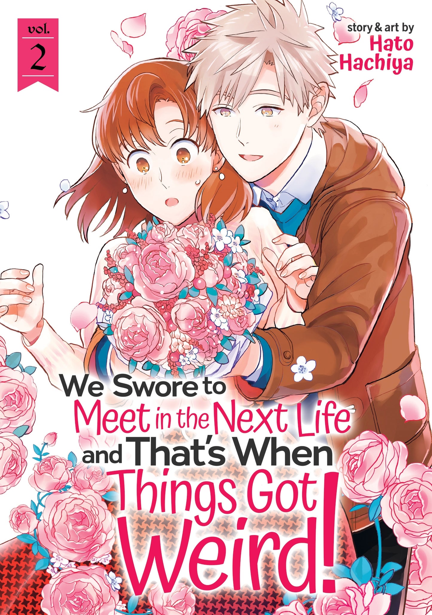 We Swore to Meet in the Next Life and That's When Things Got Weird! Vol. 2 - Manga Warehouse