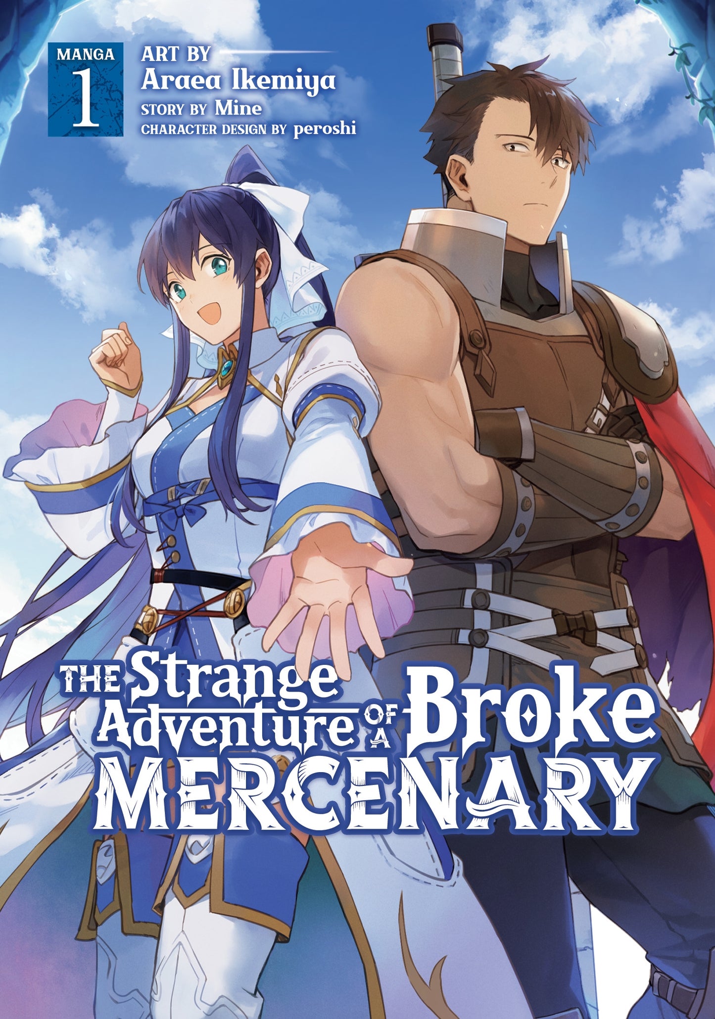 The Strange Adventure of a Broke Mercenary (Manga) Vol. 1 - Manga Warehouse
