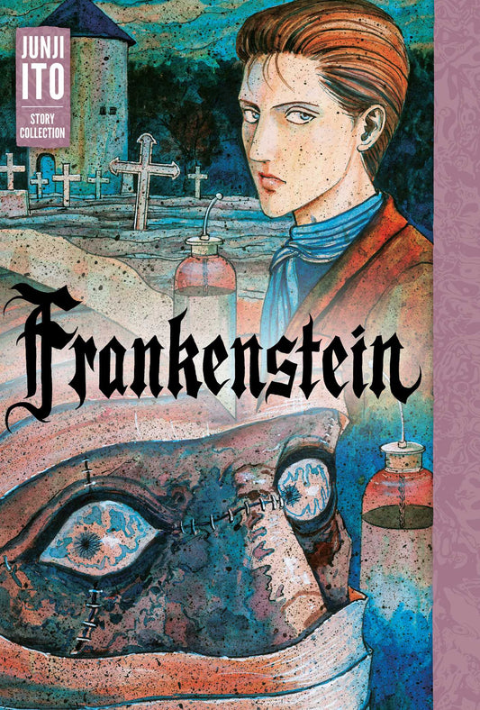 Frankenstein: Junji Ito Story Collection - Manga Warehouse